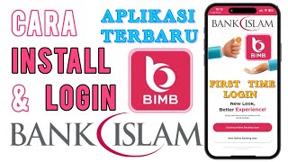 Cara mudah First Time Login BIMB Mobile Bank Islam gantikan Go Bank Islam [upl. by Ahsekel]