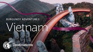 Burgundy Adventures  Vietnam 4K [upl. by Nahtanoy]