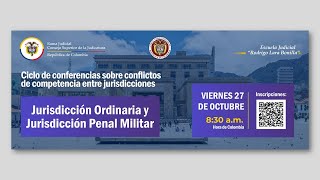 Jurisdicción Ordinaria y Jurisdicción Penal Militar [upl. by Caresse]