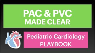 PAC premature atrial contraction and PVC premature ventricle contraction MADE CLEAR [upl. by Ahsiam]