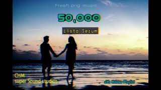 50000listaserumawaKoluwePlaylist2024Pngmusicmp3 [upl. by Eiznekcm]