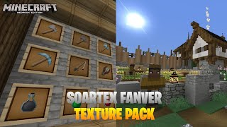 Soartex Fanver Texture Pack  Minecraft PE 120 [upl. by Eittak]