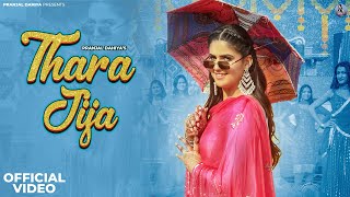 Pranjal Dahiya  Thara Jija Official Video  Andy Dahiya Ashu Twinkle  New Haryanvi Songs 2024 [upl. by Kimberlee700]