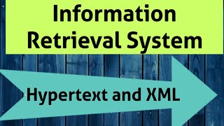 Hypertext and XML in Information Retrieval System  IRS in Telugu [upl. by Gaw17]