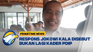 Senyuman Jokowi Kala Disebut Bukan Lagi Kader PDIP  Primetime News [upl. by Nonnaihr140]