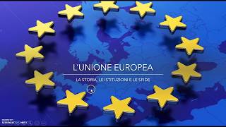 LUnione Europea definizione e nascita [upl. by Navy]