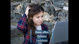 Home office  Delivery  Lockdown [upl. by Nived]