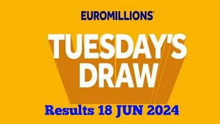 Euromillions live draw results 18 June 2024  euromillions live tonight [upl. by Ragen]