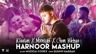 Waalian X Moonlight X Chan Vekhya  Harnoor Mashup  Muzical Codex  Latest Punjabi Mashup 2021 [upl. by Anauqahs]