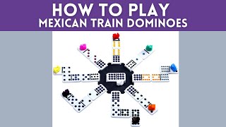 Mexican train dominoes  How to Play [upl. by Einnil]