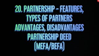 20 Partnership Features Types Of Partners Advantages Disadvantages Partnership deedMEFABEFA [upl. by Cyndy324]