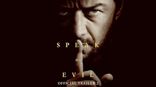 Speak No Evil  Official Trailer 2 [upl. by Spancake]