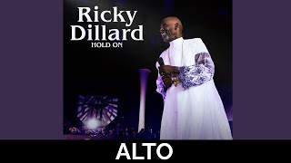 Hold On Alto  Ricky Dillard [upl. by Acinej49]