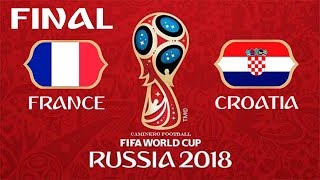 France vs Croatia  15072018  Final  FIFA World Cup Russia 2018 Final  FIFA 18 [upl. by Enelahs949]