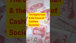 The Digital Yuan amp Future Of Cashless Societies digital future shorts trending cash fyp [upl. by Imefulo968]