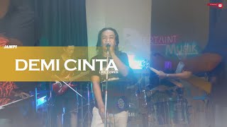 Demi Cinta  Kerispatih  JAMPI jamingsambilngopi [upl. by Mercorr]