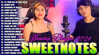 NONSTOP NEW PLAYLIST 2024💖SWEETNOTES MUSIC💖LOVE SONG MEDLEY💖SWEETNOTES LIVE With lyrics [upl. by Sparkie866]