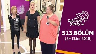 Zahide Yetişle 513 Bölüm  24 Ekim 2018 [upl. by Nnaeirrac67]