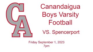 Canandaigua Boys Varsity Football VS Spencerport 9123 [upl. by Ttelrats]