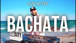 Bachata Mix 2023  The Best of Bachata 2023 by OSOCITY [upl. by Tellford]