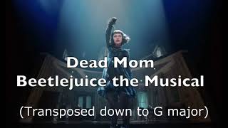 Dead Mom Karaoke lower key G major [upl. by Charlotta428]