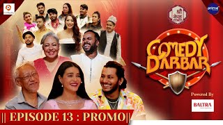 Shree Kesh COMEDY DARBAR  Episode 13 Trailer  Najir Husen Shristi Shrestha Deependra Gauchan [upl. by Burnett]