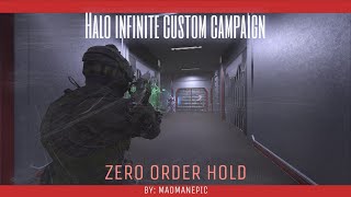 Halo Infinite Custom Campaign  Zero Order Hold Gameplay [upl. by Nylyak]