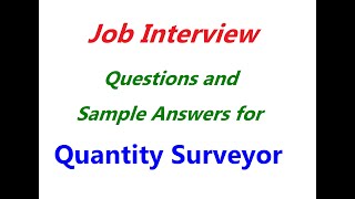 Interview Question amp Answer for QS [upl. by Yeliab]