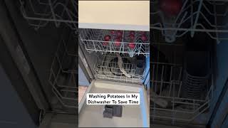 Washing Potatoes In My Dishwasher To Save Time [upl. by Bilow253]