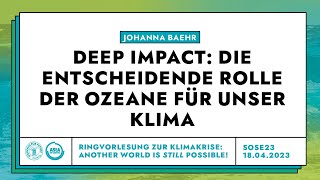 Deep Impact Die entscheidende Rolle der Ozeane für unser Klima  Fridays for Future [upl. by Hallee]