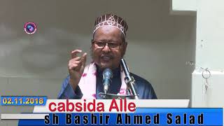 Cabsida Alle Sh Bashiir Axmed Salaad [upl. by Eilyr]