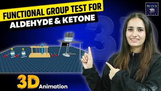 Functional Group Test for Aldehyde and Ketone  3D Animation  by Smriti Sharma [upl. by Godred]