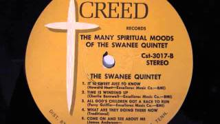 The Swanee Quintet Time Is Winding Up [upl. by Alguire]