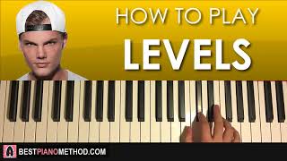 HOW TO PLAY  Avicii  Levels Piano Tutorial Lesson [upl. by Enyahs]