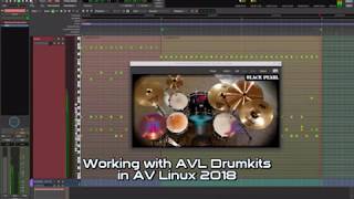 Working with AVL Drumkits in Ardour using AV Linux 2018 [upl. by Eneryt]