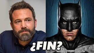 El FIN de BEN AFFLECK como BATMAN 🦇 [upl. by Anastasio261]