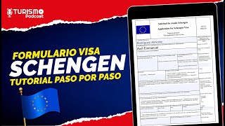 TUTORIAL Cómo rellenar el Formulario VISA SCHENGEN Paso por Paso EUROPA [upl. by Gayleen]