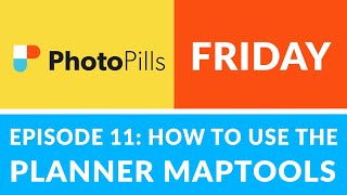 PhotoPills Friday Ep 11 What Do the Planner Maptool Icons Mean [upl. by Fullerton]