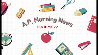 AP Morning News ll September 16 2022 [upl. by Adnuhs599]