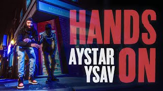 Aystar  Hands On ft Youngest Sav Music Video [upl. by Neerahs]