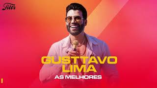 As Melhores de Gusttavo Lima  Sertanejo 2025  Filtr Brasil [upl. by Varuag]