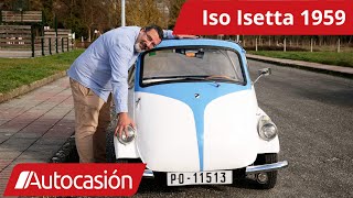 Iso ISETTA el coche que salvaría al mundo  Coches CLÁSICOS  Review en español  Autocasión [upl. by Frasch]