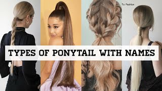 Different Types Of Ponytail With NamesPonytail Hairstyles For GirlsWomensPonytail Hairstyles [upl. by Virnelli]