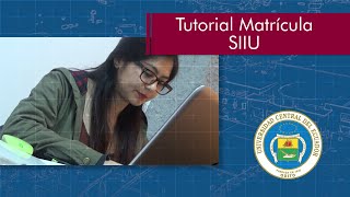 Tutorial Matrícula Plataforma SIIU [upl. by Ingrid]