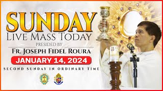 SUNDAY FILIPINO LIVE MASS TODAY ONLINE  JANUARY 14 2024  REV FR JOSEPH FIDEL ROURA [upl. by Marr110]