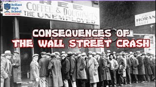 CONSEQUENCES OF THE WALL STREET CRASH [upl. by Cheng]