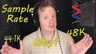 Sample Rates why 441K 48K  Sound Speeds [upl. by Elvie456]