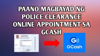 Paano Magbayad ng Police Clearance Online Appointment sa Gcash [upl. by Monahon]