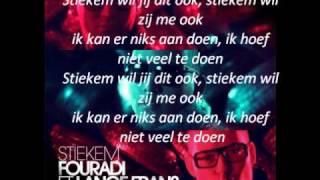 Fouradi ft Lange Frans  Stiekem  lyrics    songtekst [upl. by Ambert]