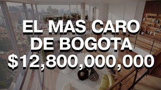 Los Apartamentos MÁS CAROS de Bogotá Colombia [upl. by Kosel]